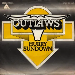 Outlaws – Hurry Sundown (Vinyl, 7")