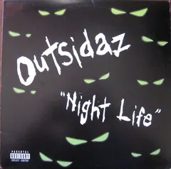 Outsidaz – "Night Life" (Vinyl, 12")
