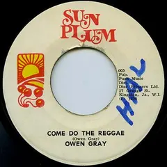 Owen Gray – Come Do The Reggae (Vinyl, 7")