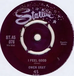 Owen Gray – I Feel Good (Vinyl, 7")