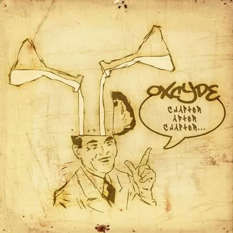 Oxcyde – Chapter After Chapter