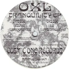 OXL – Tranquility EP (Vinyl, 12")