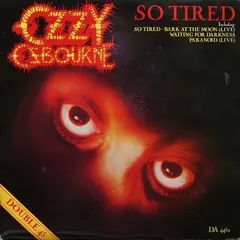 Ozzy Osbourne – So Tired (Vinyl, 7")