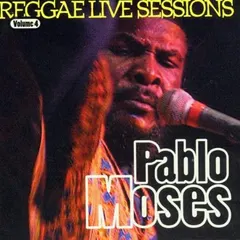 Pablo Moses – Reggae Live Sessions Volume 4 (CD)