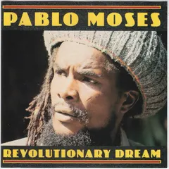 Pablo Moses Shanachie – Revolutionary Dream (CD, Album)