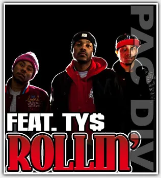 Pac Div* – Rollin'