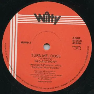 Pad Anthony – Turn Me Loose