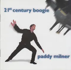 Paddy Milner – 21st Century Boogie (CD, Album)