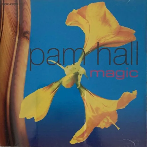 Pam Hall – Magic