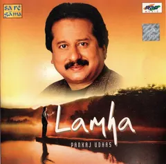 Pankaj Udhas – Lamha (CD, Album)