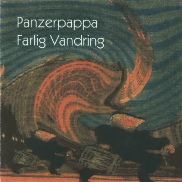 Panzerpappa – Farlig Vandring