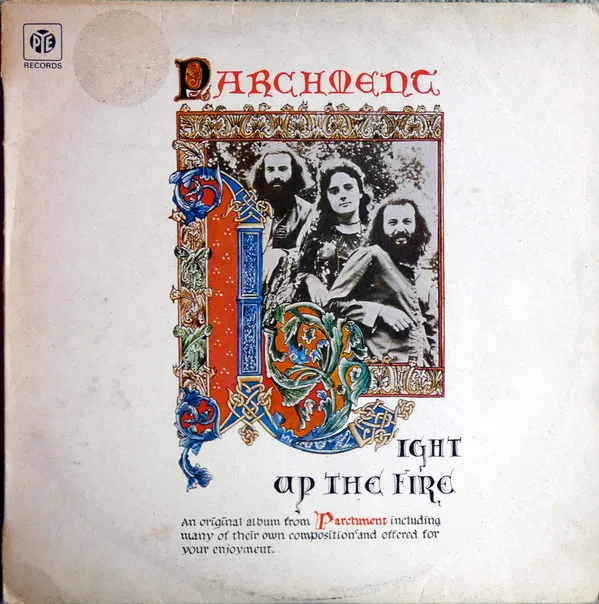 Parchment – Light Up The Fire