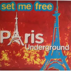Paris Underground – Set Me Free (Vinyl, 12")