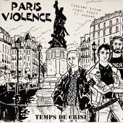 Paris Violence – Temps De Crise (Vinyl, LP)