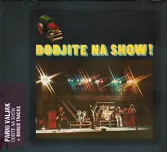 Parni Valjak – Dođite Na Show (CD, Album)