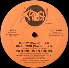 Partners in Crime* – Hefty / One - Two (Vinyl, 12")