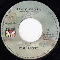 Pastor López – Traicionera (Vinyl, 7")