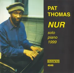 Pat Thomas – Nur (CD)
