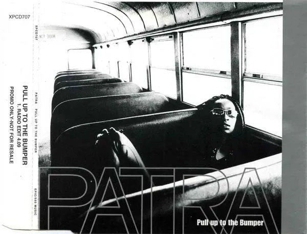 Patra – Pull Up To The Bumper