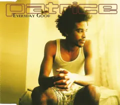 Patrice – Everyday Good (CD, Single)