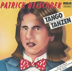 Patrick Heischrek – Tango Tanzen (Vinyl, 7")