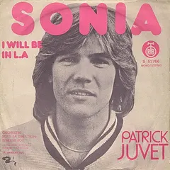 Patrick Juvet – Sonia (Vinyl, 7")