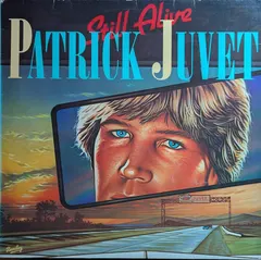 Patrick Juvet – Still Alive (Vinyl, LP)