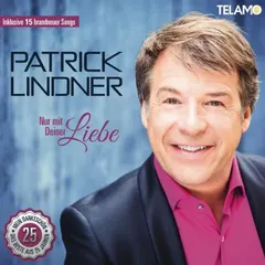Patrick Lindner – Nur Mit Deiner Liebe (CD, Album)