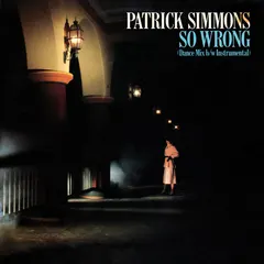 Patrick Simmons – So Wrong (Vinyl, 12")