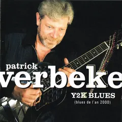 Patrick Verbeke – Y2K Blues (CD, Album)