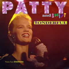 Patty (4) And Shift (25) – Wonderful (Vinyl, 7")