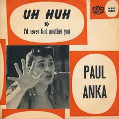Paul Anka – Uh Huh (Vinyl, 7")