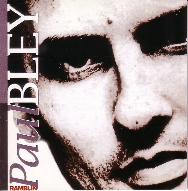 Paul Bley – Ramblin'