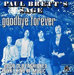 Paul Brett Sage* – Goodbye Forever (Vinyl, 7")