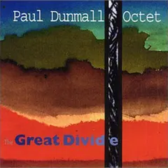 Paul Dunmall Octet – The Great Divide (CD, Album)