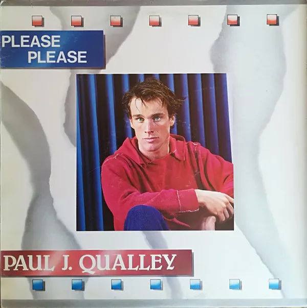 Paul J. Qualley – Please Please
