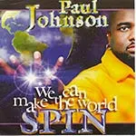 Paul Johnson – We Can Make The World Spin (CD, Album)