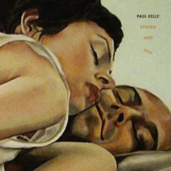 Paul Kelly (2) – Spring And Fall (Vinyl, LP)