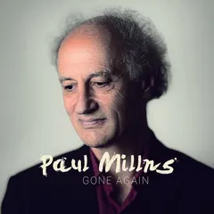 Paul Millns – Gone Again (Vinyl, 12")