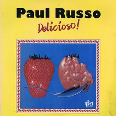 Paul Russo (5) – Delicioso! (Vinyl, LP)