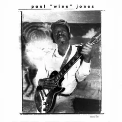 Paul "Wine" Jones* – Mule (Vinyl, LP)