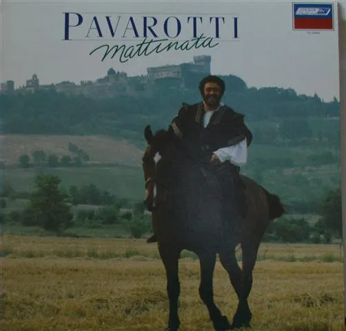 Pavarotti* – Mattinata