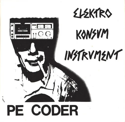 Pe Coder – Elektro Konsum Instrument