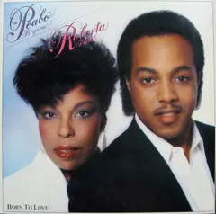 Peabo Bryson / Roberta Flack – Born To Love (Vinyl, LP)
