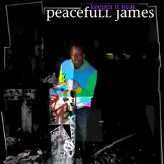 Peacefull James – Keepin It Real (File, FLAC)