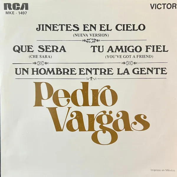 Pedro Vargas – Que Será