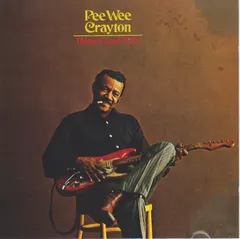 Pee Wee Crayton – Things I Used To Do (CD, Album)