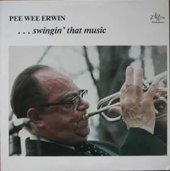 Pee Wee Erwin – ... Swingin' That Music (Vinyl, LP)