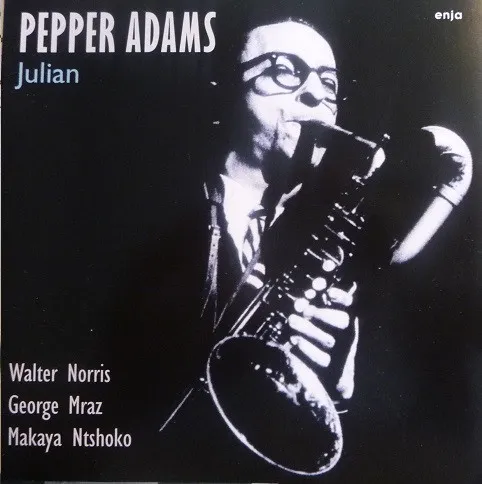 Pepper Adams – Julian