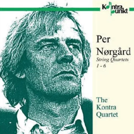 Per Nørgård – The Kontra Quartet - String Quartets 1 - 6